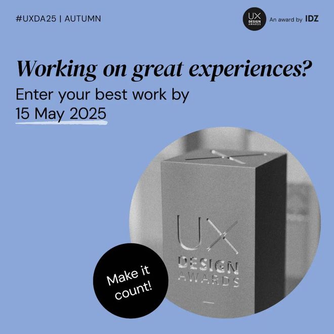 賽事推薦 UX設(shè)計獎（2025年秋季賽）征集中(圖1)